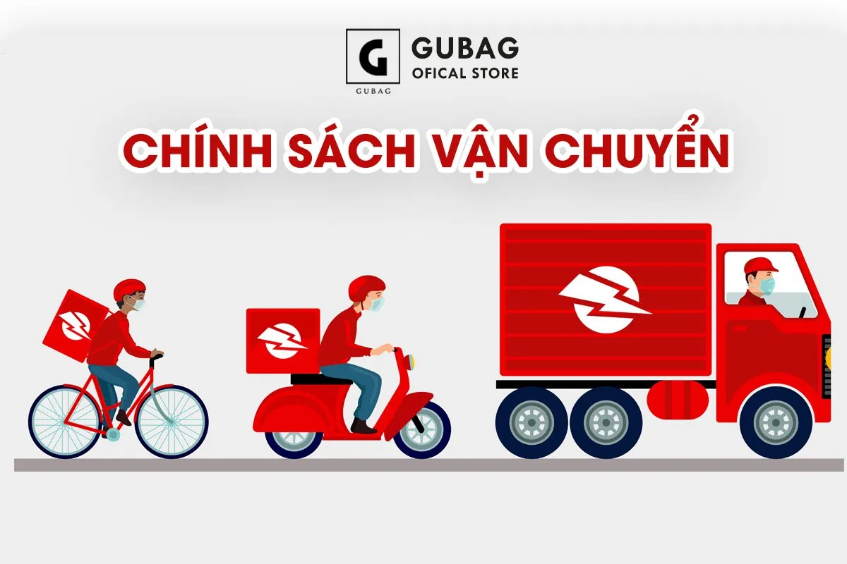 Chính sách vận chuyển và giao nhận Gu Bag