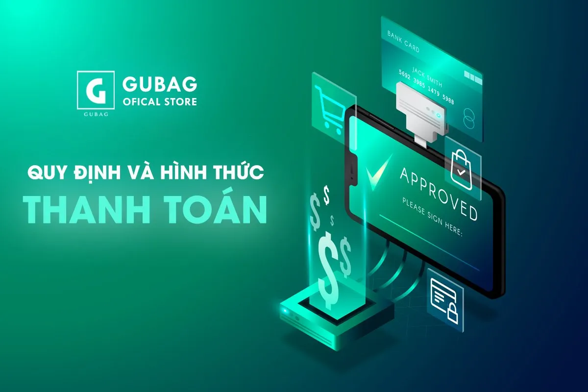 Quy định và hình thức thanh toán Gu Bag