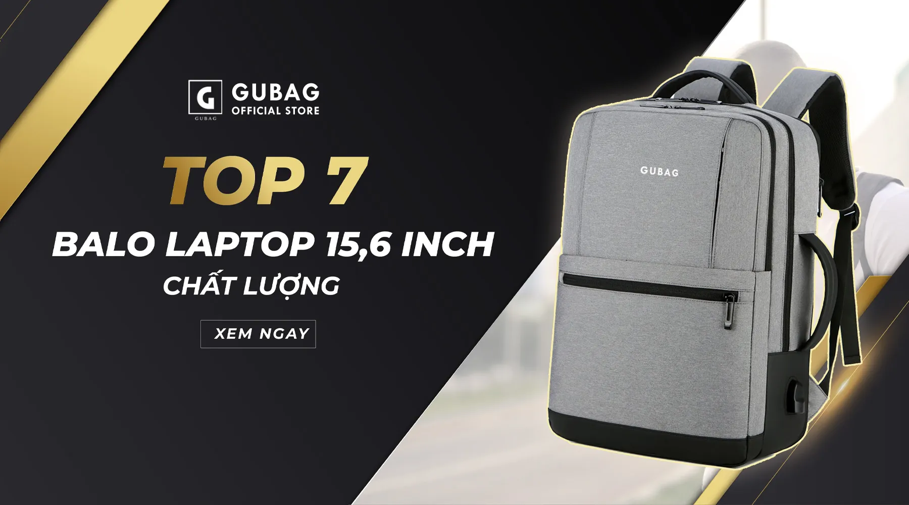 Top 7 balo laptop 15,6 inch chất lượng bạn nên sở hữu