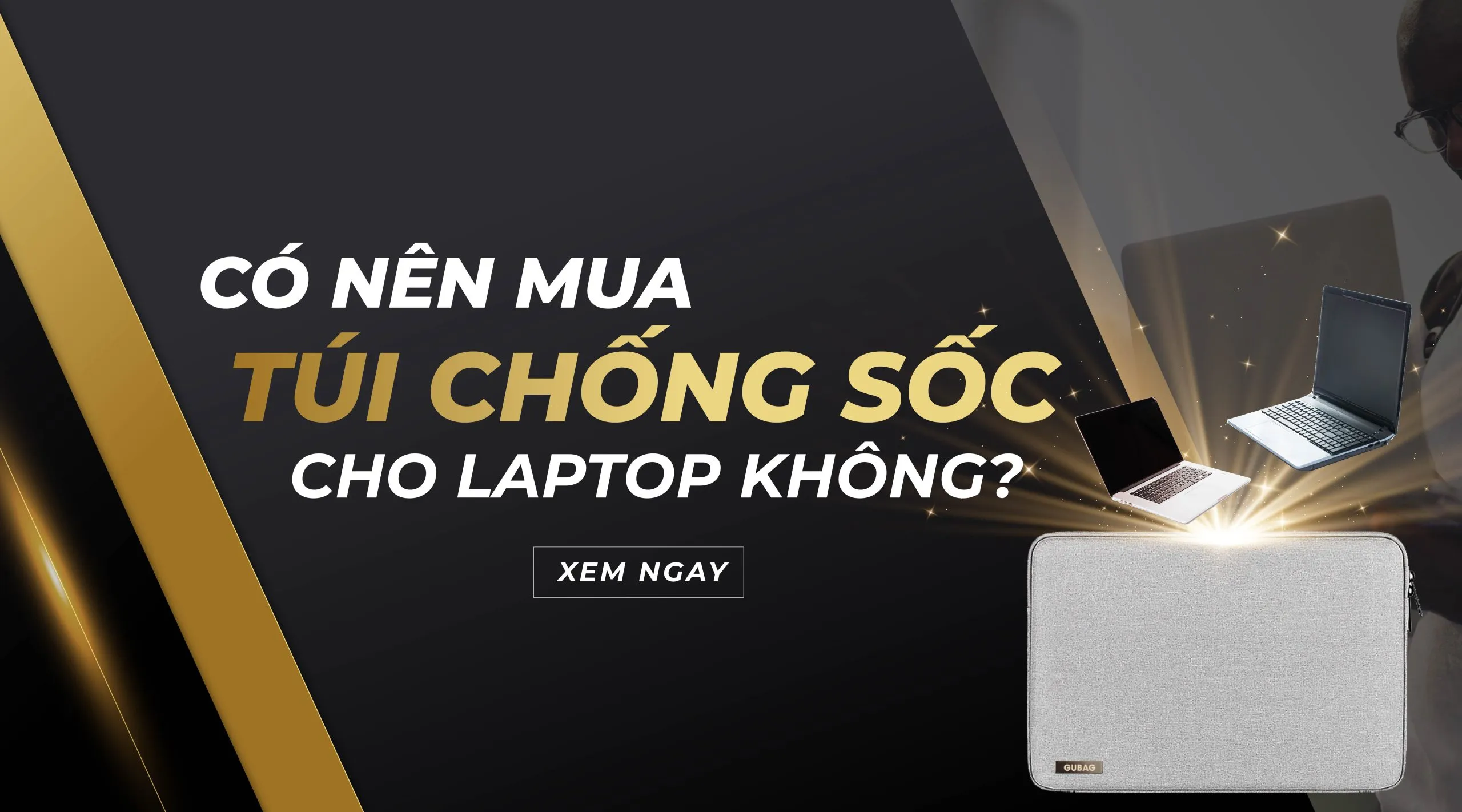 Có nên mua túi chống sốc cho laptop không?