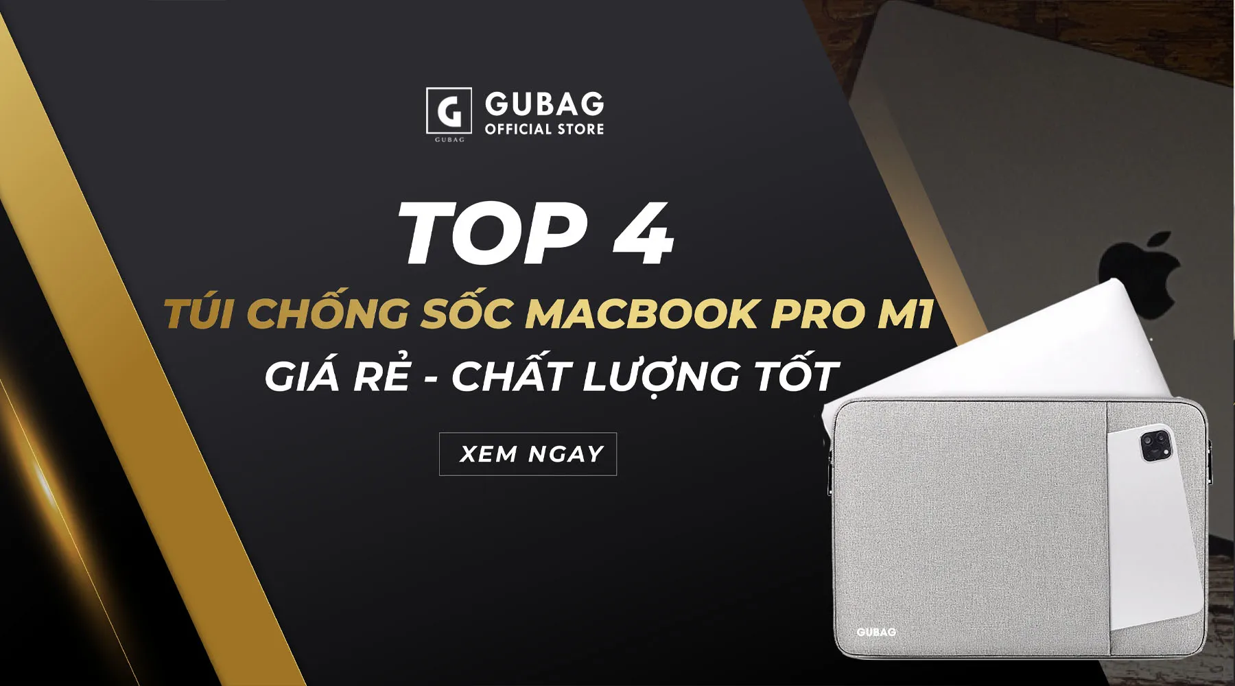 Top 4 túi chống sốc macbook pro M1 giá rẻ chất lượng tốt