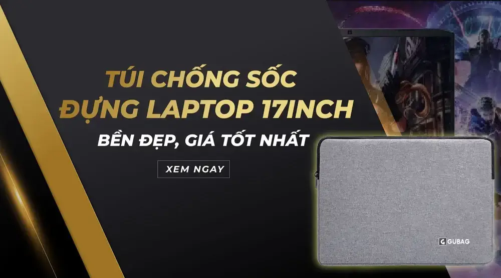 Túi Chống Sốc Laptop 17 Inch Bền Đẹp, Giá Tốt Nhất 121 Tui Chong Soc Dung Laptop 17 Inch 05 05