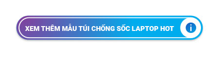 Những chiếc túi chống sốc laptop có quai xách cao cấp 11 Xem thêm các mẫu túi chống sốc laptop hot